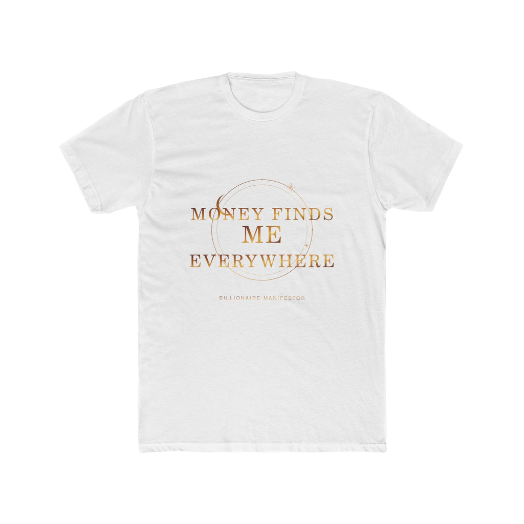 Money Finds Me Everywhere Affirmation Tee — featured product view by Quiet Wealth Journey