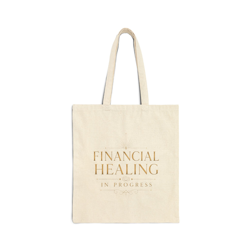 Financial Healing In Progress | Quiet Wealth Journey Canvas Tote Bag