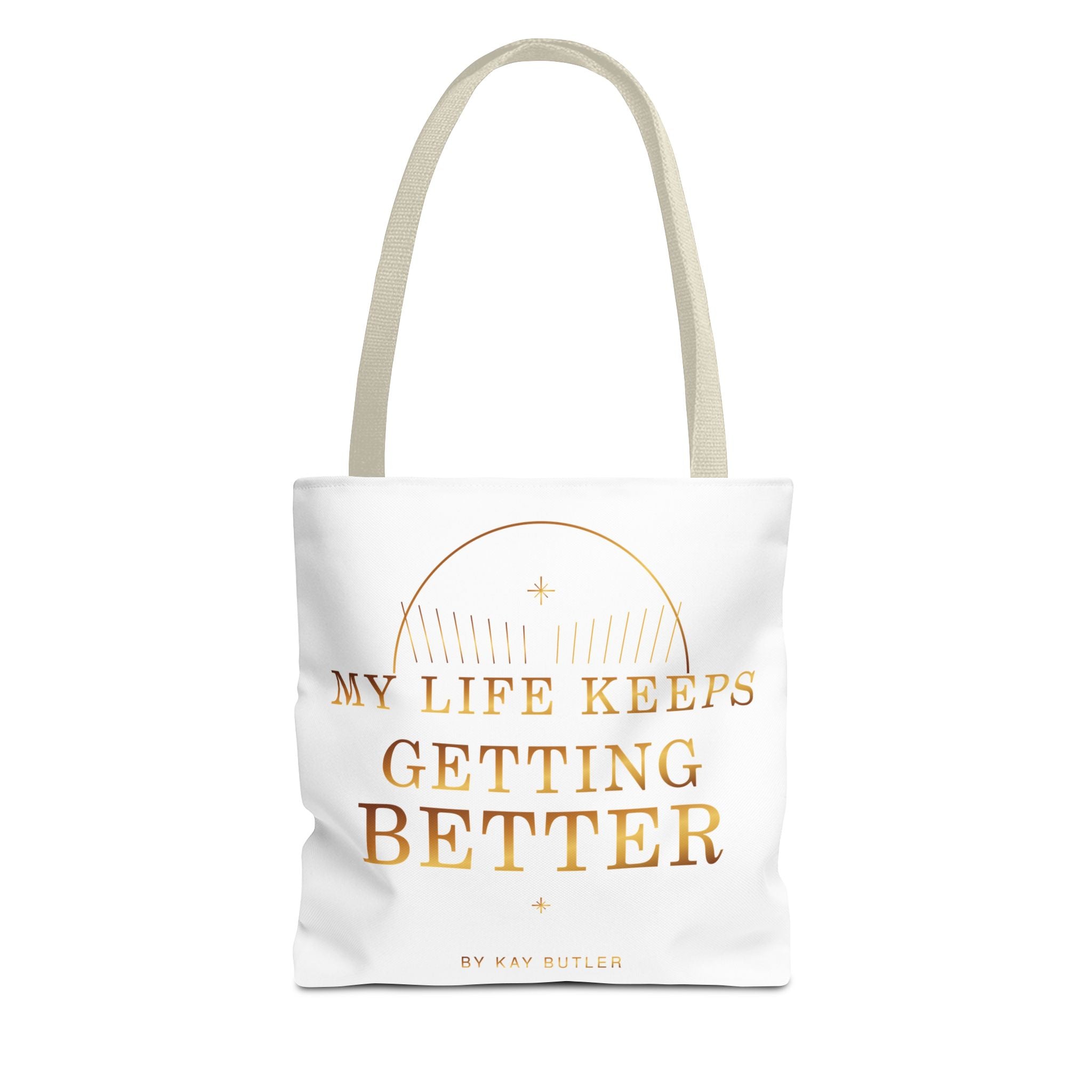 My Life Keeps Getting Better Gold Statement Tote — additional product view by Quiet Wealth Journey