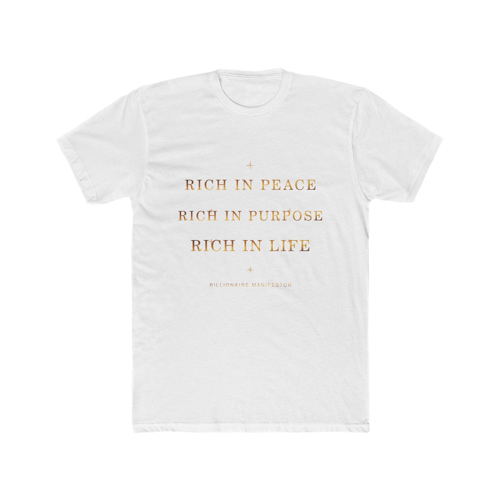 Rich in Peace, Purpose & Life Affirmation Tee — featured product view by Quiet Wealth Journey