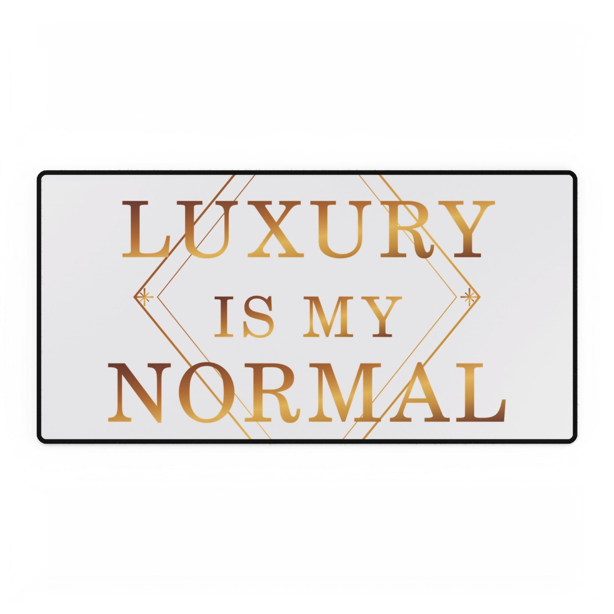 Luxury Is My Normal Gold Affirmation Desk Mat — featured product view by Quiet Wealth Journey