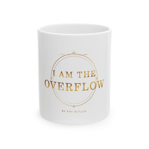 I Am the Overflow Affirmation Mug — featured product view by Quiet Wealth Journey