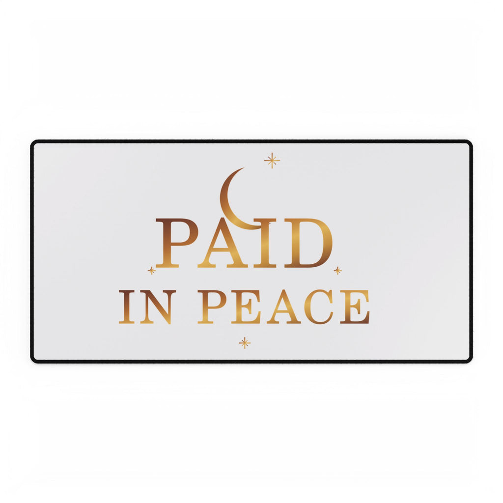 Paid in Peace Gold Affirmation Desk Mat — featured product view by Quiet Wealth Journey