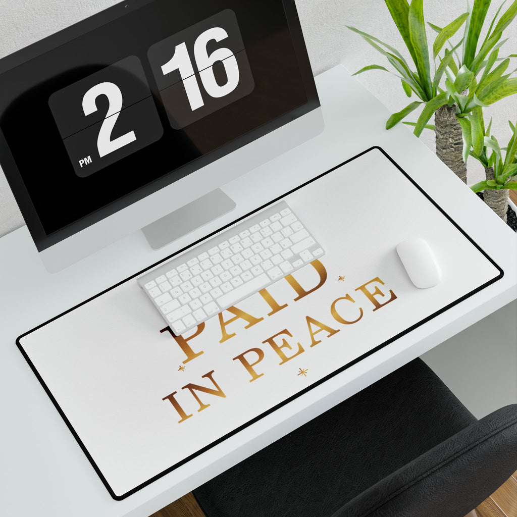 Paid in Peace Gold Affirmation Desk Mat — design detail view by Quiet Wealth Journey