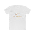 Paid in Peace Gold Affirmation Tee — featured product view by Quiet Wealth Journey