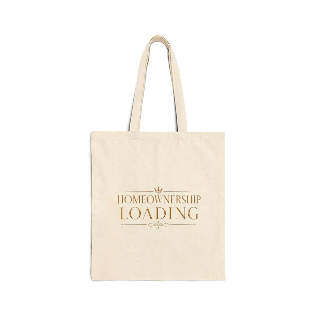 Homeownership Loading | Quiet Wealth Journey Canvas Tote Bag