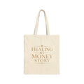 Healing My Money Story | Quiet Wealth Journey Canvas Tote Bag