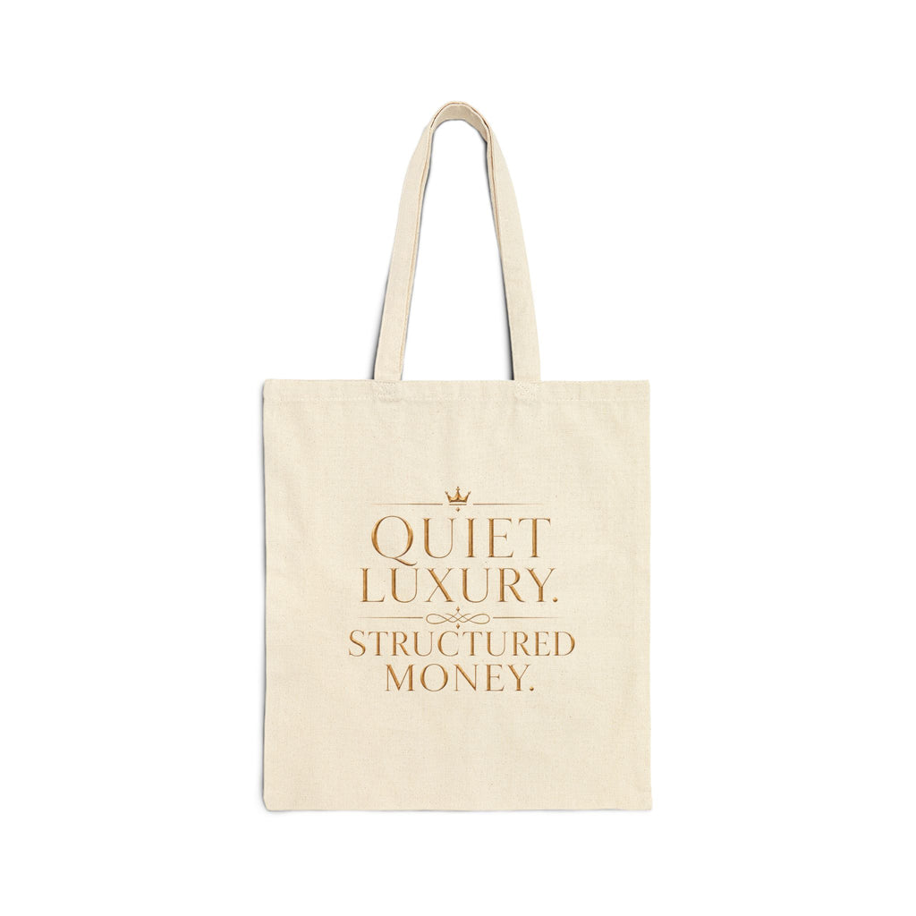 Quiet Luxury Structured Money | Quiet Wealth Journey Canvas Tote Bag