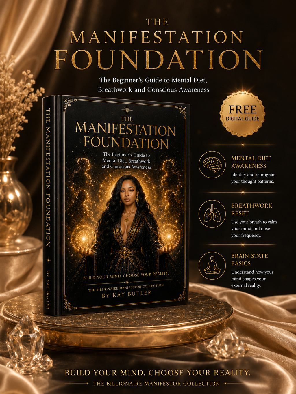 The Manifestation Foundation — Free Beginner Guide
