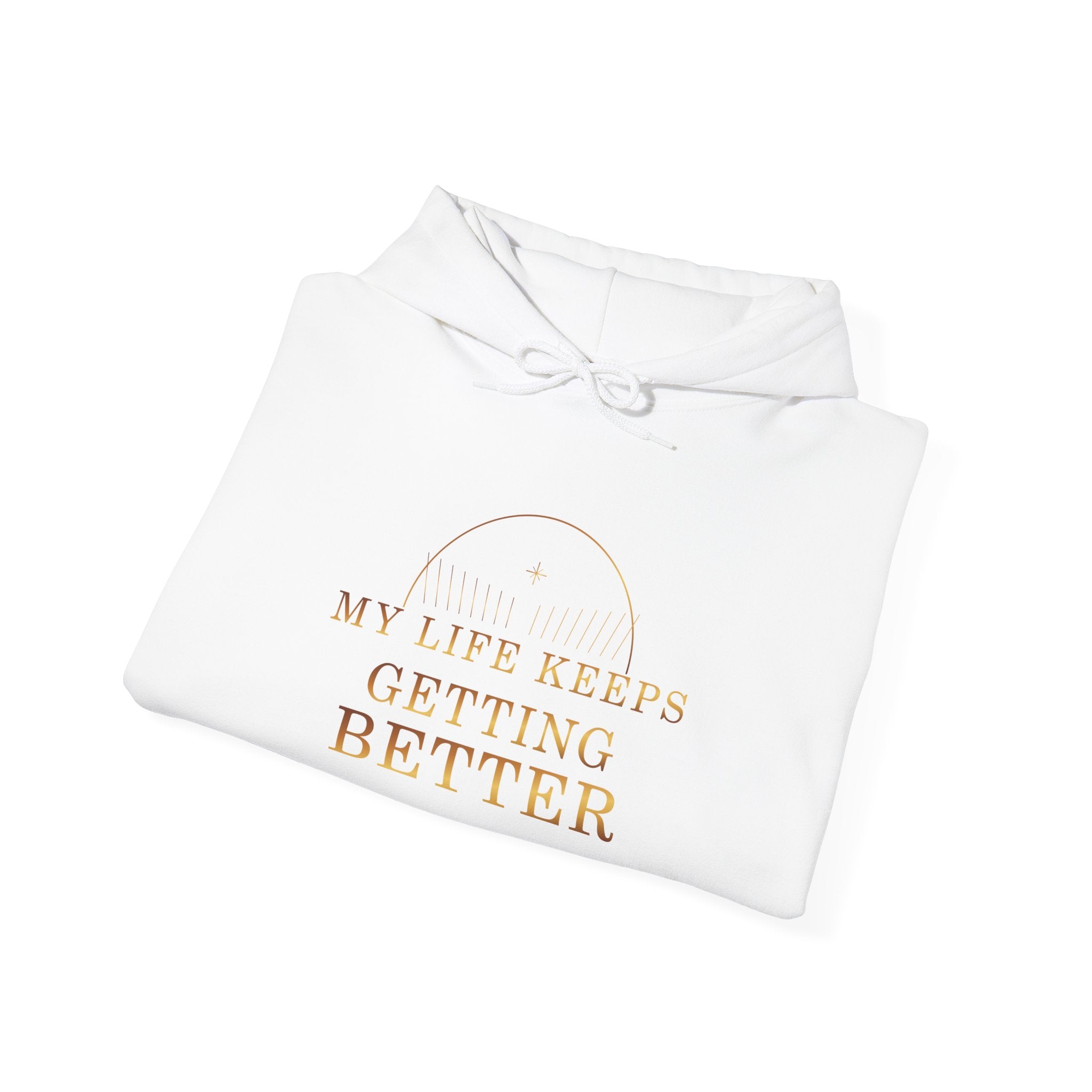 My Life Keeps Getting Better Gold Affirmation Hoodie — additional product view by Quiet Wealth Journey