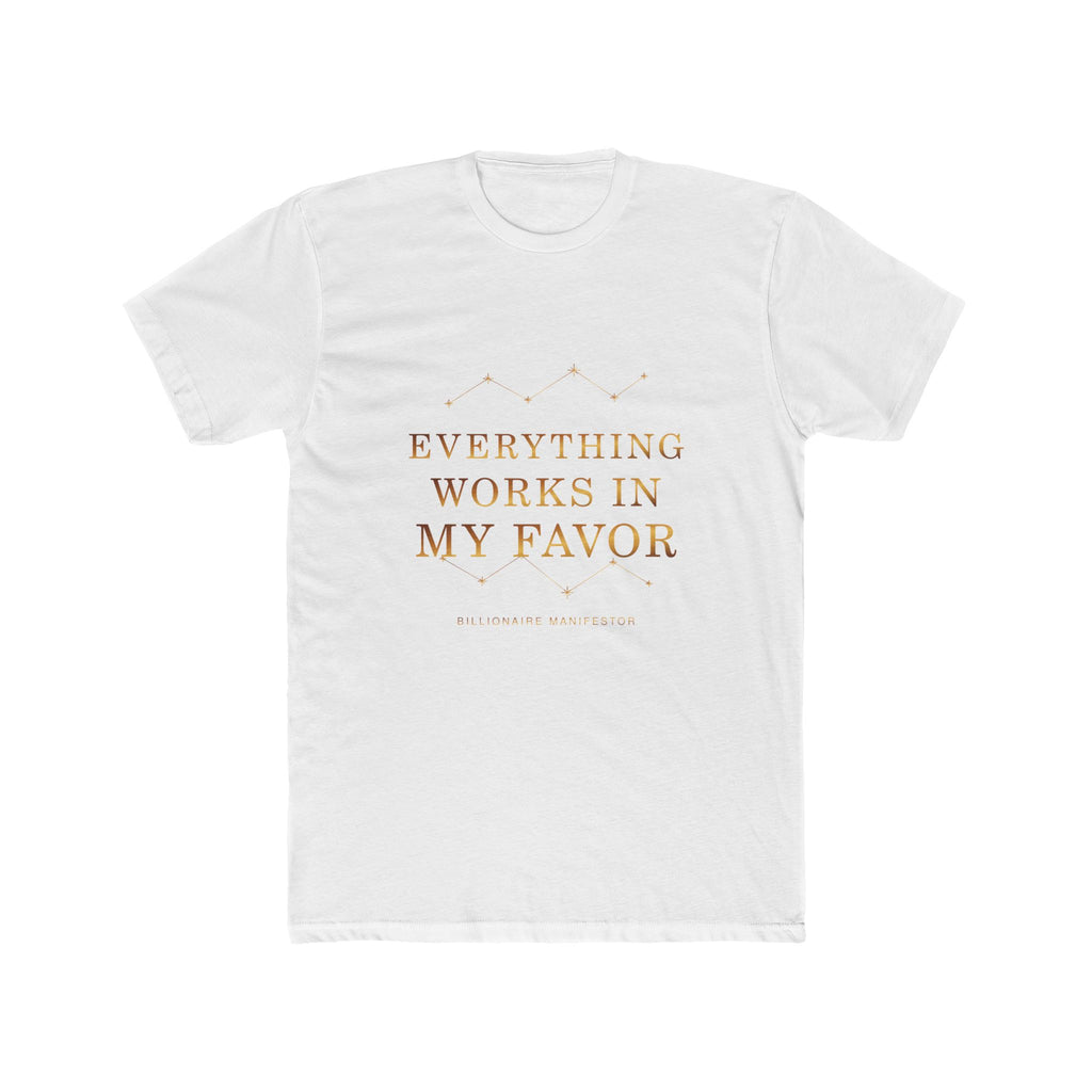 Everything Works in My Favor Affirmation Tee — featured product view by Quiet Wealth Journey