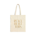 Peace Built This | Quiet Wealth Journey Canvas Tote Bag