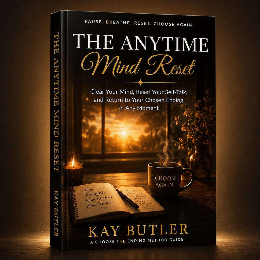 The Anytime Mind Reset guide by Kay Butler