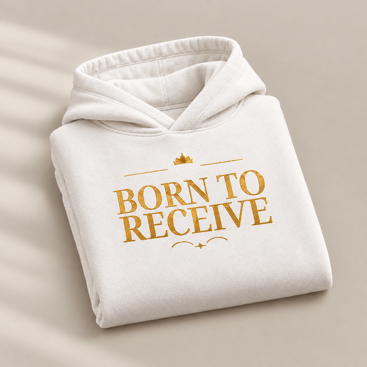 Born to Receive affirmation hoodie – folded view