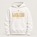 I Am the Overflow affirmation hoodie – front view