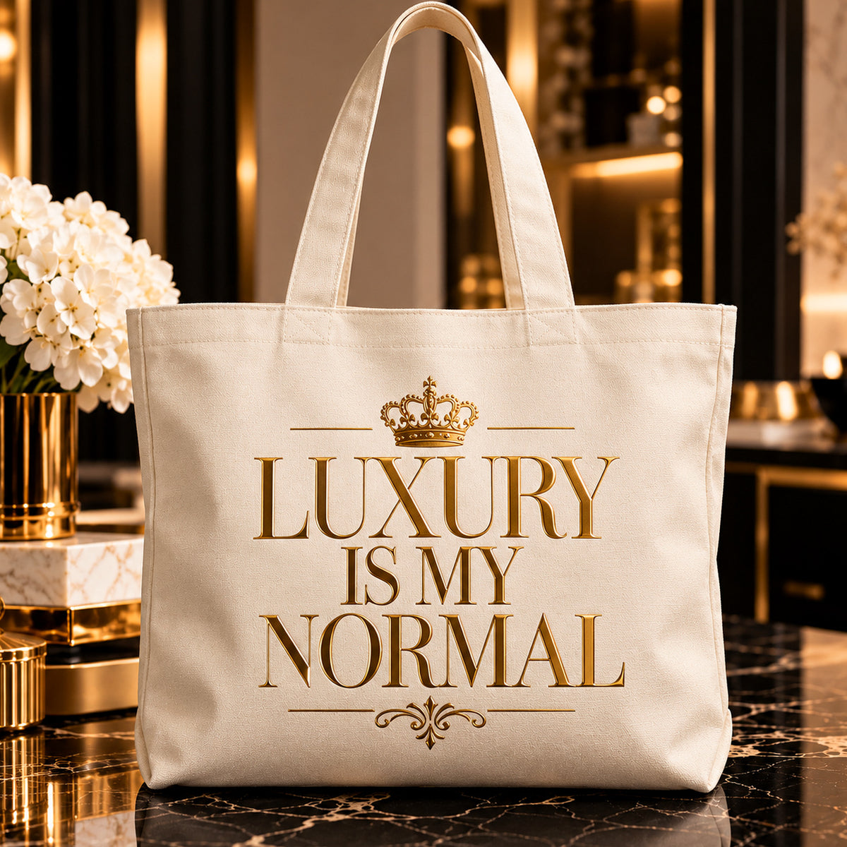 LUXURY IS MY NORMAL tote — premium luxury lifestyle