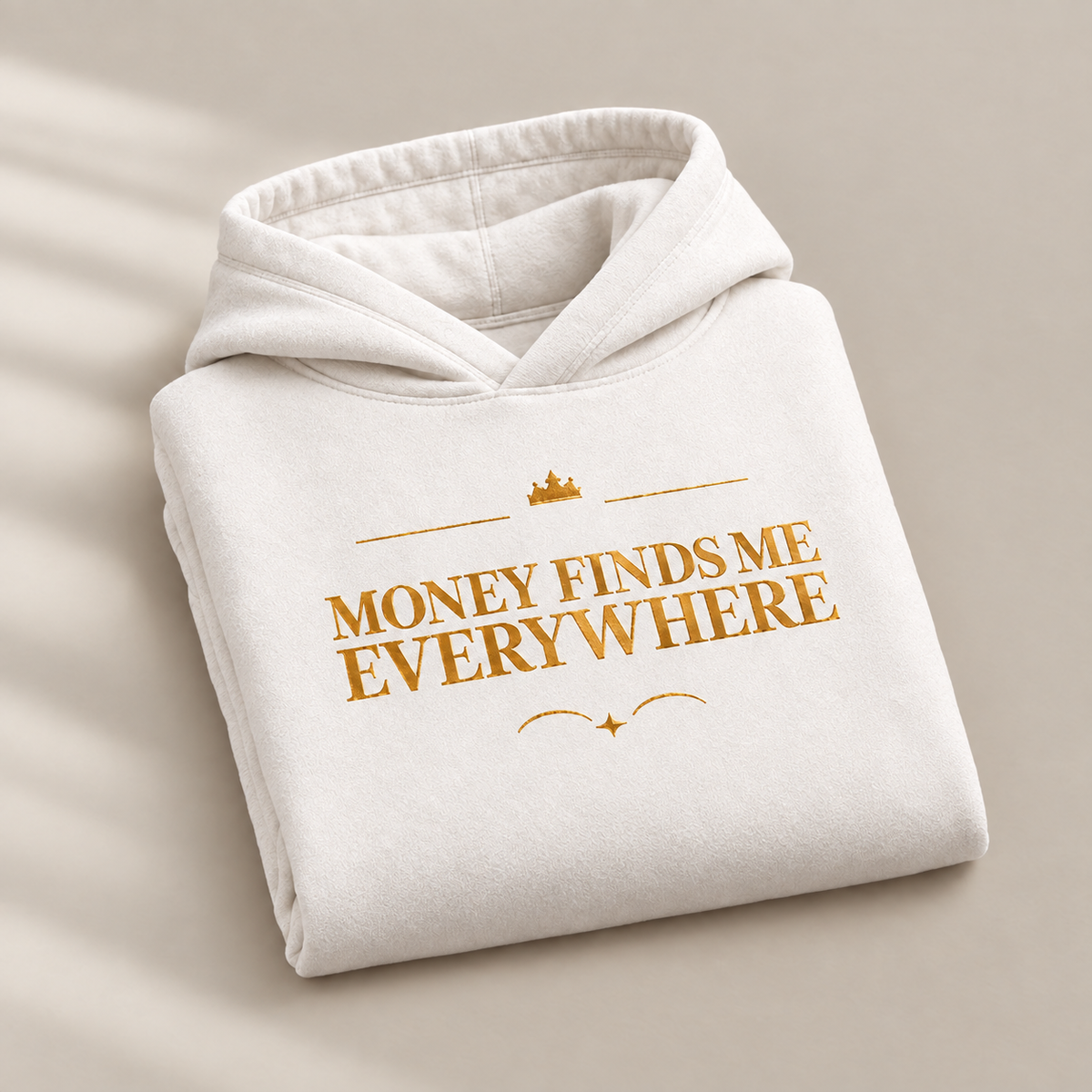 Money Finds Me Everywhere affirmation hoodie – folded view