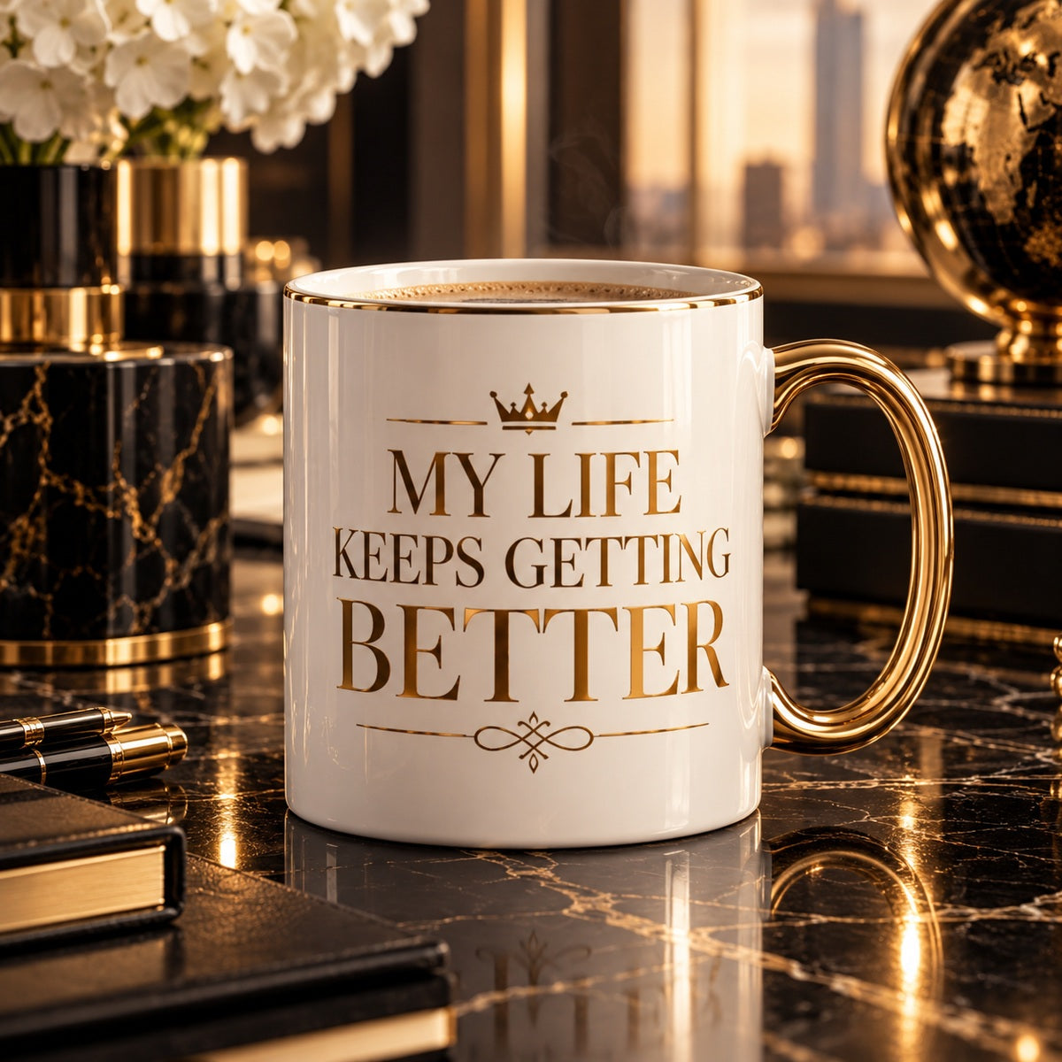 My Life Keeps Getting Better mug — premium luxury hero