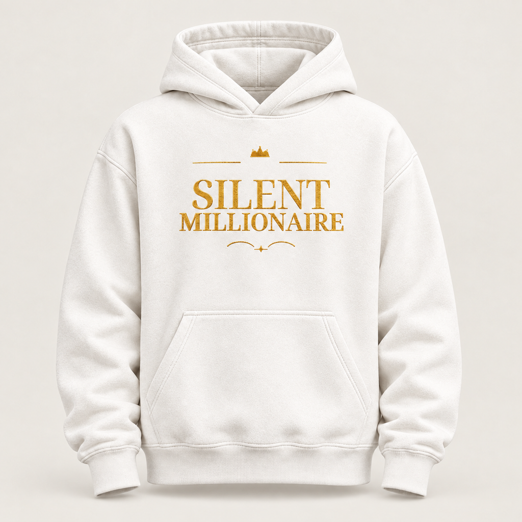 Silent Millionaire affirmation hoodie – front view