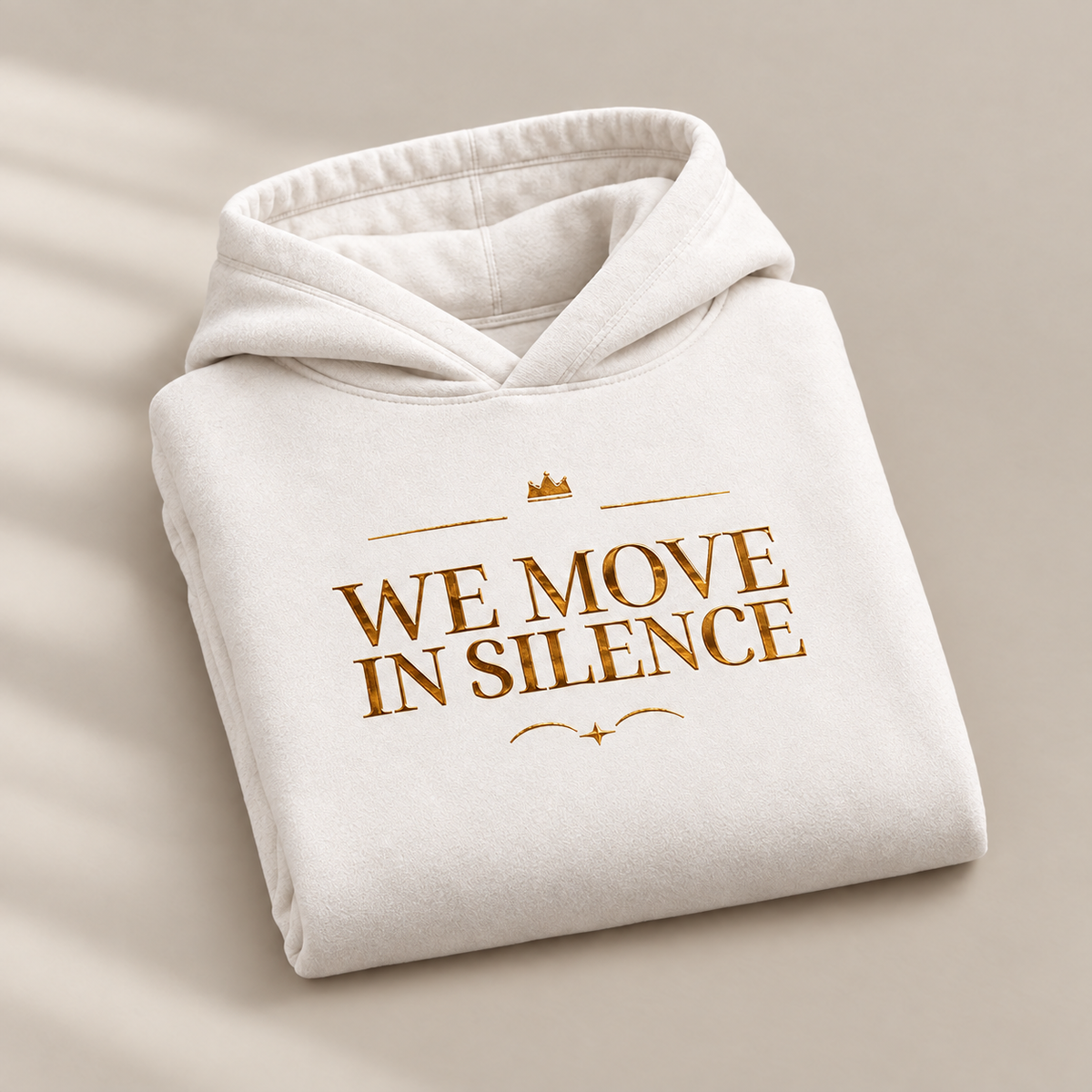 We Move in Silence affirmation hoodie – folded view