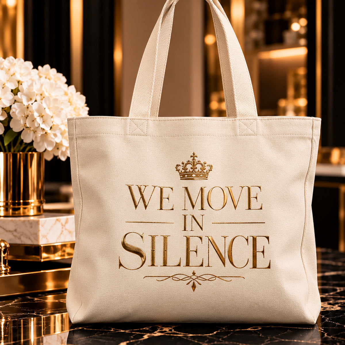 WE MOVE IN SILENCE tote — premium luxury alt
