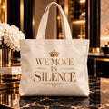 WE MOVE IN SILENCE tote — premium luxury hero